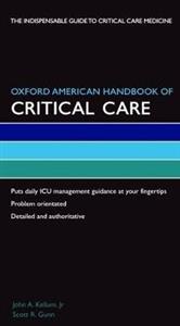 Oxford American Handbook of Critical Care