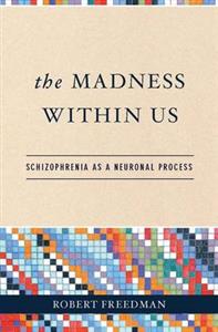 The Madness Within Us