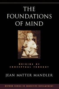 The Foundations of Mind