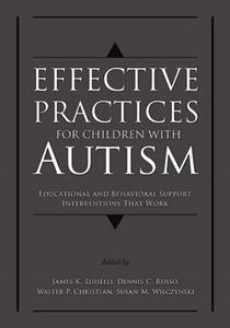 Effective Practices for Children with Autism