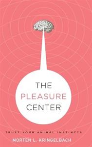 The Pleasure Center