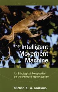 The Intelligent Movement Machine