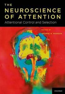 Neuroscience of Attention