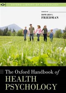 The Oxford Handbook of Health Psychology