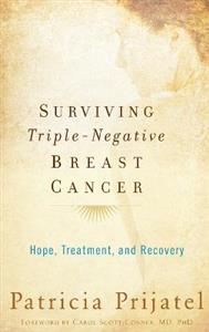 Surviving Triple Negative Breast Cancer