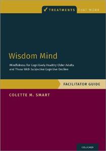 Wisdom Mind Mindfulness for Cognitively Healthy