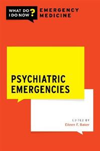 Psychiatric Emergencies