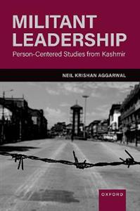 Militant Leadership Person-Centered Studies from Kashmir