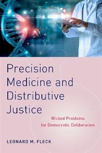 Precision Medicine and Distributive Justice