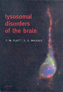 Lysosomal Disorders of the Brain