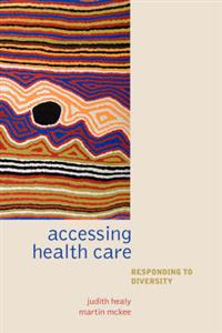 Accessing Healthcare