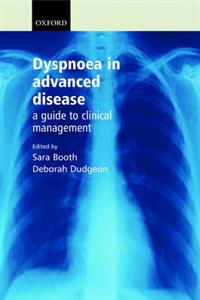 Dyspnoea in Advanced Disease