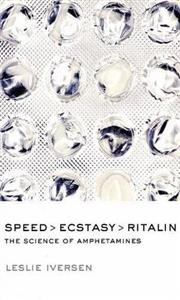 Speed, Ecstasy, Ritalin