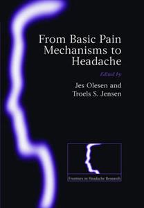 From Basic Pain Mechanisms to Headache