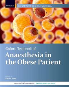 Oxford Textbook of Anaesthesia for the Obese Patient