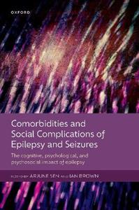 Comorbidities and Social Complications of Epilepsy and Seizures