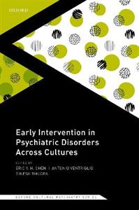 Early Intervention in Psychiatric Disorders Across Cultures