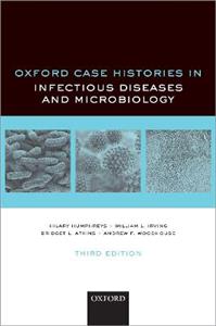 Oxford Case Histories in Infection and Microbiology