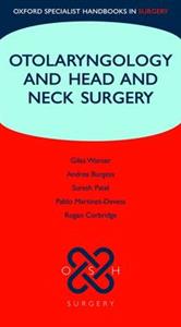 Otolaryngology and Head and Neck Surgery