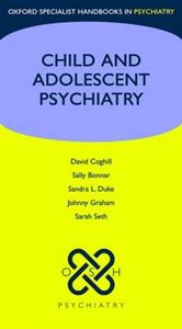 Child and Adolescent Psychiatry