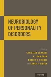 Neurobiology of Personality Disorders