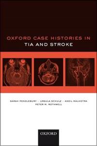 Oxford Case Histories in TIA and Stroke