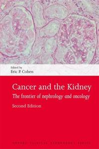 Cancer and the Kidney