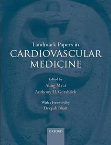 Landmark Papers in Cardiovascular Medicine