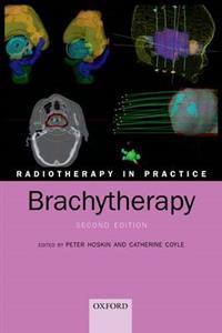 Radiotherapy in Practice