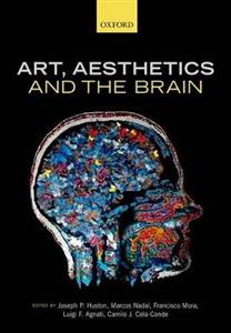 Art, Aesthetics, and the Brain