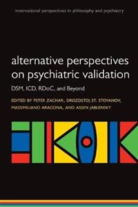 Alternative Perspectives on Psychiatric Validation