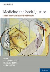 Medicine and Social Justice