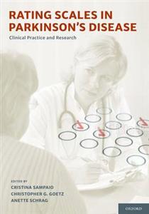 Rating Scales in Parkinson's Disease: Clinical Practice and Research