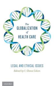 The Globalization of Health Care