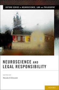 Neuroscience and Legal Responsibility