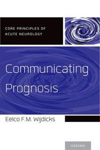Communicating Prognosis