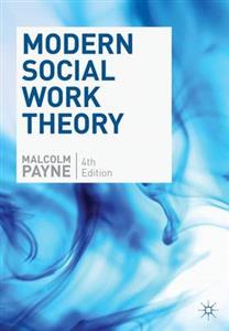 Modern Social Work Theory