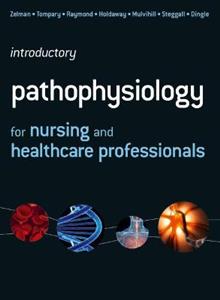 Introductory Pathophysiology for Nursing and Healthcare Professionals