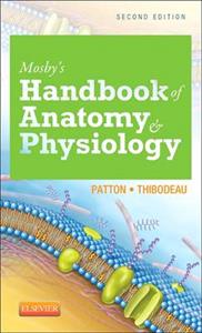 Mosby's Handbook of Anatomy & Physiology 2nd Edition