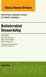 Antimicrobial Stewardship, An Issue of I