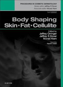 Body Shaping, Skin Fat and Cellulite