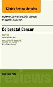 Colorectal Cancer, An Issue of Hematolog
