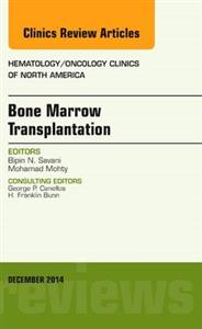 Bone Marrow Transplantation, An Issue of