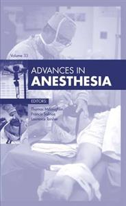 Advances in Anesthesia