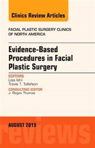 Evidence Based Procedures in Facial