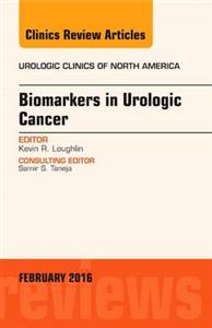 Biomarkers in Urologic Cancer, An Issue