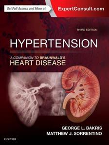 Hypertension: A Companion to Braunwald's Heart Disease 3rd edition