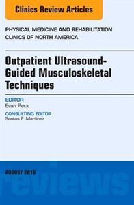 Outpatient Ultrasound-Guided Musculoskel