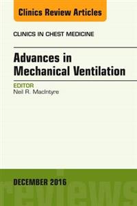 Advances in Mechanical Ventilation, An