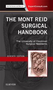 The Mont Reid Surgical Handbook: Mobile Medicine Series 7th edition